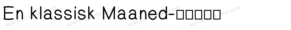En klassisk Maaned字体转换
